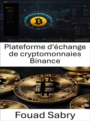 cover image of Plateforme d'échange de cryptomonnaies Binance